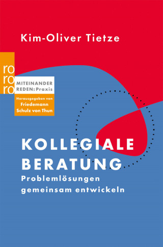 Kim-Oliver Tietze: Kollegiale Beratung