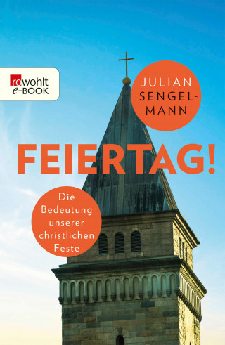 Julian Sengelmann: Feiertag!