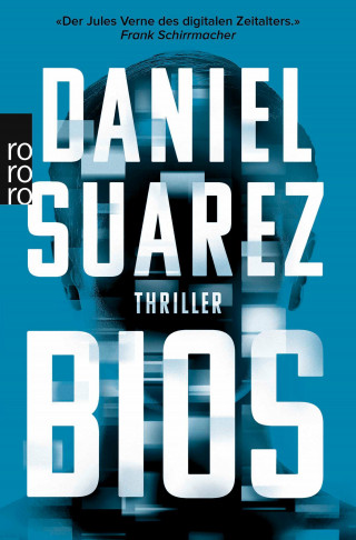 Daniel Suarez: Bios