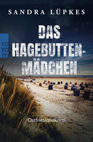 Sandra Lüpkes: Das Hagebutten-Mädchen
