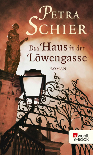 Petra Schier: Das Haus in der Löwengasse
