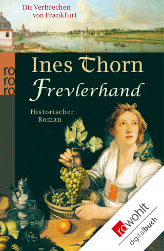 Ines Thorn: Frevlerhand
