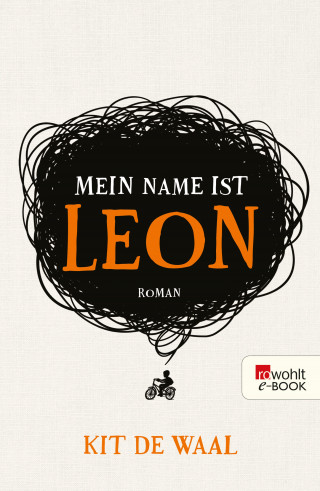 Kit de Waal: Mein Name ist Leon