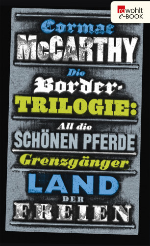 Cormac McCarthy: Die Border-Trilogie
