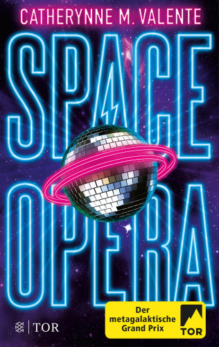 Catherynne M. Valente: Space Opera