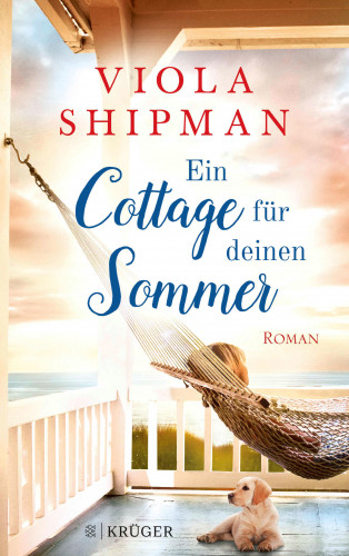 Viola Shipman: Ein Cottage für deinen Sommer