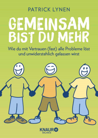 Patrick Lynen: Gemeinsam bist du mehr