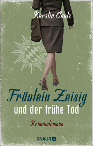 Kerstin Cantz: Fräulein Zeisig und der frühe Tod
