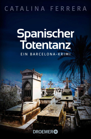 Catalina Ferrera: Spanischer Totentanz