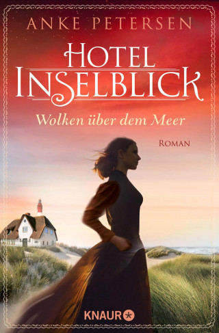 Anke Petersen: Hotel Inselblick - Wolken über dem Meer