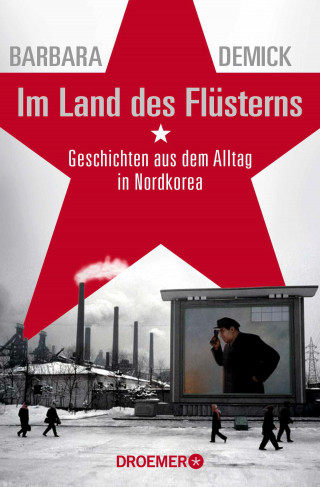 Barbara Demick: Im Land des Flüsterns
