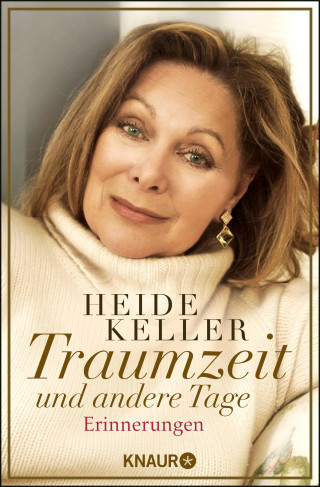 Heide Keller: Traumzeit und andere Tage