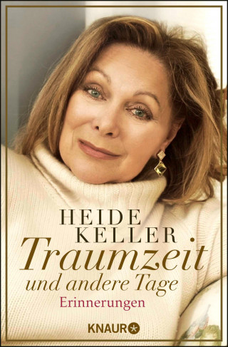 Heide Keller: Traumzeit und andere Tage