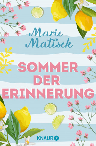 Marie Matisek: Sommer der Erinnerung