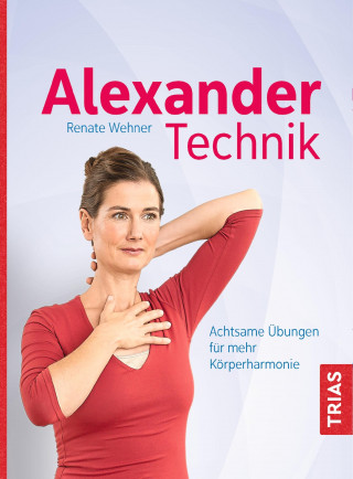 Renate Wehner: Alexander-Technik