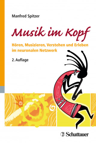 Manfred Spitzer: Musik im Kopf
