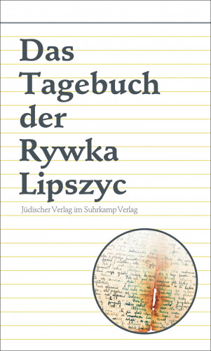 Rywka Lipszyc: Das Tagebuch der Rywka Lipszyc