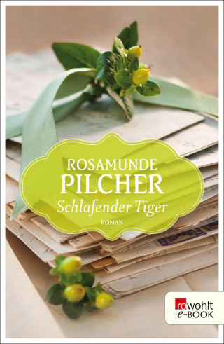 Rosamunde Pilcher: Schlafender Tiger