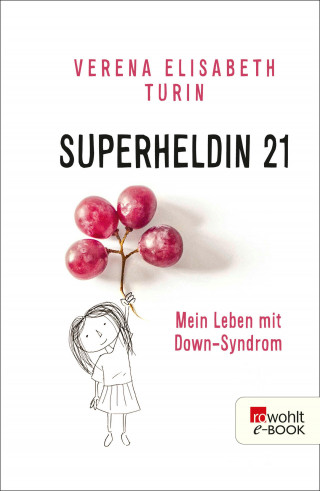 Verena Elisabeth Turin, Daniela Chmelik: Superheldin 21