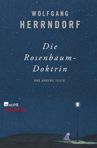 Wolfgang Herrndorf: Die Rosenbaum-Doktrin