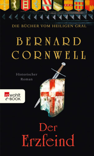 Bernard Cornwell: Der Erzfeind