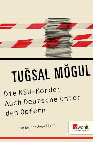 Tugsal Mogul: Die NSU-Morde: Auch Deutsche unter den Opfern