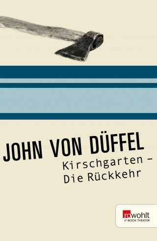 John von Düffel: Kirschgarten