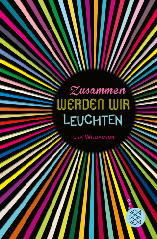Lisa Williamson: Zusammen werden wir leuchten