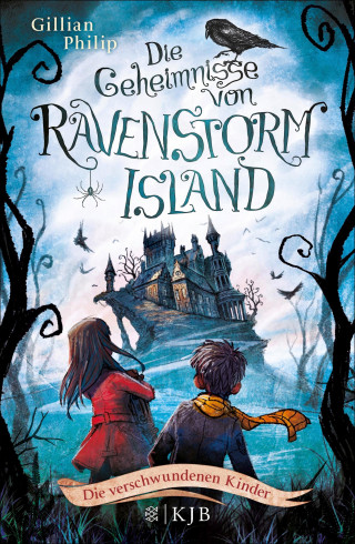 Gillian Philip: Die Geheimnisse von Ravenstorm Island – Die verschwundenen Kinder