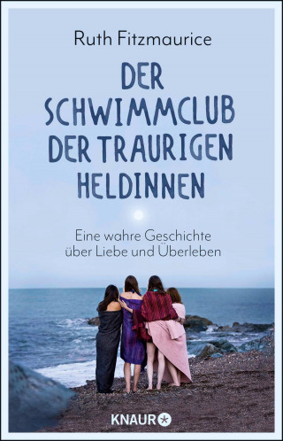 Ruth Fitzmaurice: Der Schwimmclub der traurigen Heldinnen