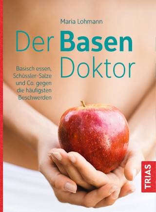Maria Lohmann: Der Basen-Doktor