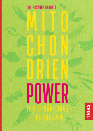 Susanne Bennett: Mitochondrien-Power