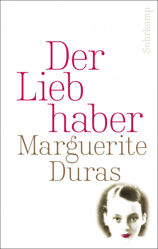 Marguerite Duras: Der Liebhaber