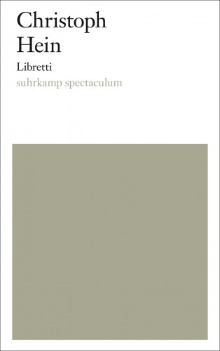 Christoph Hein: Libretti