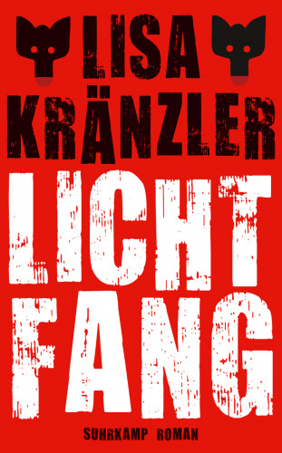Lisa Kränzler: Lichtfang