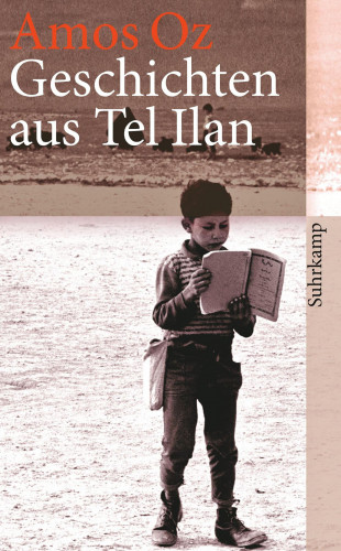 Amos Oz: Geschichten aus Tel Ilan
