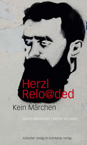 Doron Rabinovici, Natan Sznaider: Herzl reloaded