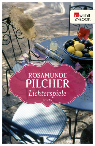 Rosamunde Pilcher: Lichterspiele