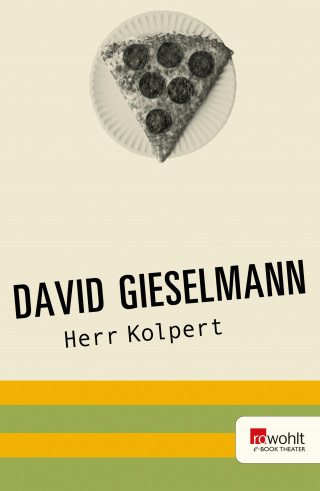 David Gieselmann: Herr Kolpert