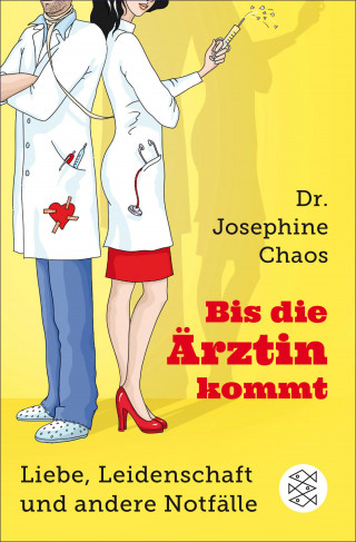 Josephine Chaos: Bis die Ärztin kommt