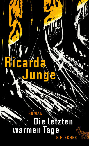 Ricarda Junge: Die letzten warmen Tage
