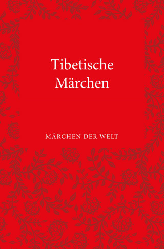 Tibetische Märchen