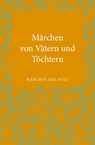 Märchen von Vätern und Töchtern