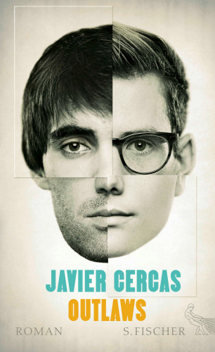 Javier Cercas: Outlaws