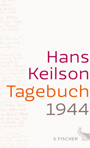 Hans Keilson: Tagebuch 1944