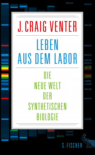 J. Craig Venter: Leben aus dem Labor
