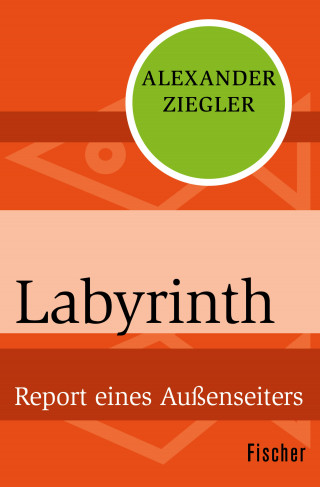 Alexander Ziegler: Labyrinth