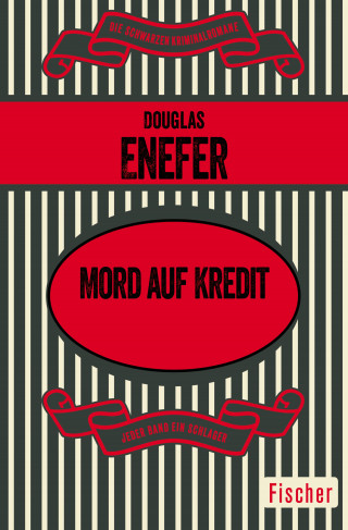 Douglas Enefer: Mord auf Kredit