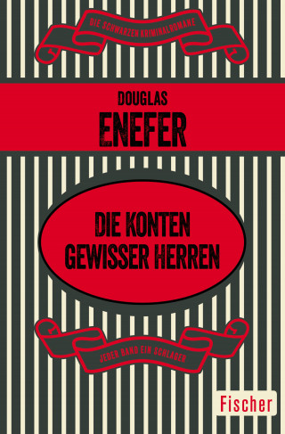 Douglas Enefer: Die Konten gewisser Herren