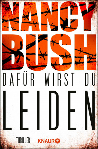 Nancy Bush: Dafür wirst du leiden